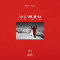 ANNAPURNA - UNE HISTOIRE HUMAINE