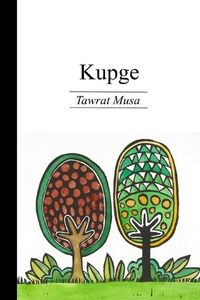 KUPGE - TAWRAT MUSA