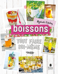 TOUT FAIRE SOI-MEME - BOISSON VEGETALE
