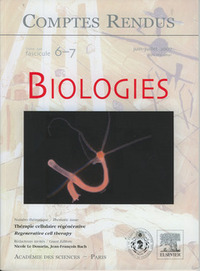 COMPTES RENDUS ACADEMIE DES SCIENCES, BIOLOGIES, TOME 330, FASC 6-7, JUINJUILLET 2007 : THERAPIE CEL