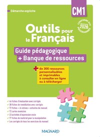 Outils pour le Français, Démarche explicite CM1, Guide pédagogique + Banque de ressources