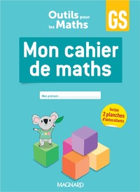 Outils pour les Maths GS (2024) - Cahier