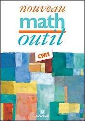 Nouveau Math Outil CM1 - Livre de l'élève