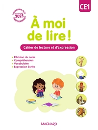 A moi de lire ! CE1, Cahier de lecture et d'expression