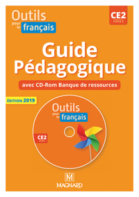 Outils pour le Français CE2, Guide pédagogique avec CD-Rom du manuel