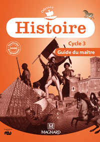 Odysseo histoire et histoire des arts Cycle 3, Guide de l'enseignant  