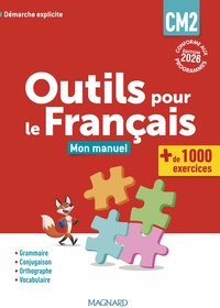 Outils pour le Français CM2 (2026) - Manuel