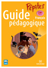 Pépites CM1, Guide pédagogique avec CD-Rom