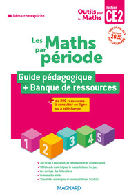 Outils pour les Maths CE2 par période, Guide du fichier + Banque de ressources