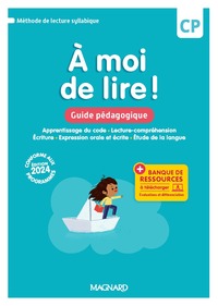 A MOI DE LIRE ! CP (2024) - GUIDE PEDAGOGIQUE + BANQUE DE RESSOURCES