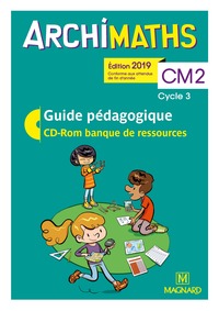 Archimaths CM2, Guide pédagogique + CD-Rom