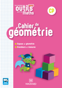 Les Nouveaux Outils pour les Maths CP, Cahier de géométrie