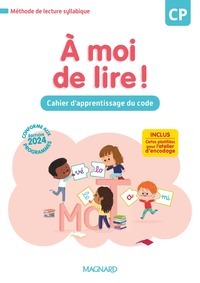 À moi de lire ! CP (2024) - Cahier d'apprentissage du code