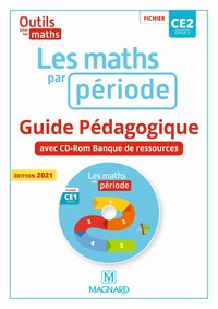 Outils pour les Maths par période CE2, Guide pédagogique + CR-Rom banque de ressources