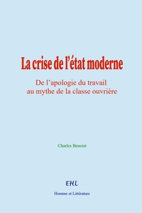 La crise de l’état moderne