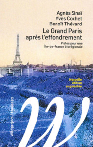 Le Grand Paris après l'effondrement