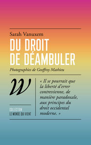 Du droit de déambuler