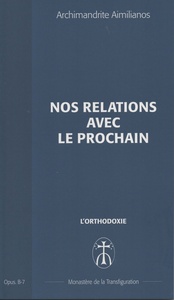 Nos relations avec le prochain