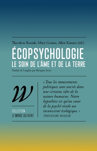 Ecopsychologie - Le soin de l’âme et de la Terre