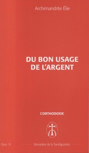 Du bon usage de l'argent
