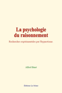 La psychologie du raisonnement