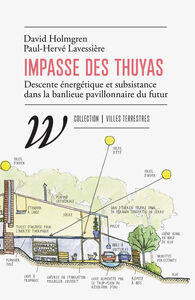 IMPASSE DES THUYAS - DESCENTE ENERGETIQUE ET SUBSISTANCE DAN