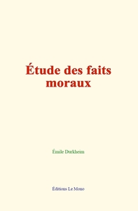 Etude des faits moraux