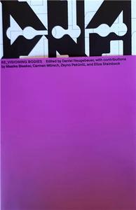 DNA #10: RE_VISIONING BODIES /ANGLAIS