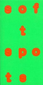 SOFT SPOTS /ANGLAIS