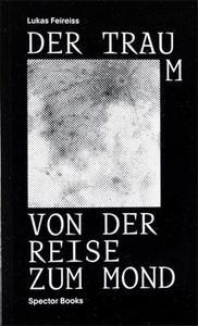 Der Traum von der Reise zum Mond /allemand