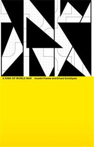 DNA #9: A KIND OF WORLD WAR /ANGLAIS