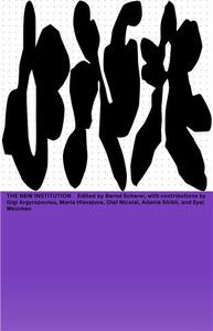 DNA #25: The New Institution. Institutions as Practice /anglais
