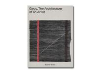 GEGO THE ARCHITECTURE OF AN ARTIST /ANGLAIS