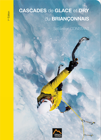 Cascades de Glace et Dry du Briançonnais