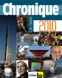 CHRONIQUE DE L'ANNEE 2010