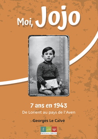 MOI JOJO, 7 ANS EN 1943