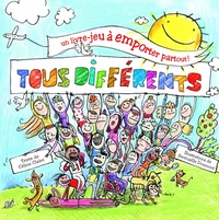 TOUS DIFFERENTS - UN LIVRE-JEU A EMPORTER PARTOUT !