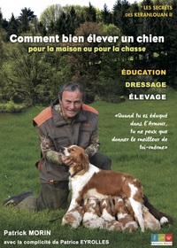 Comment bien élever un chien