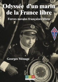 Odyssée d'un marin de la France libre