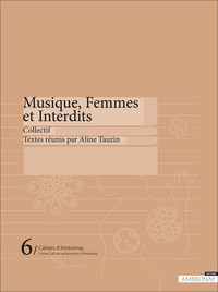 Musique, Femmes et Interdits