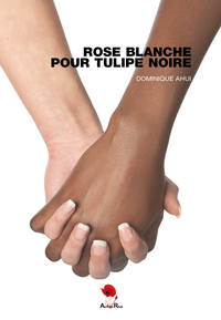 Rose blanche pour tulipe Noire