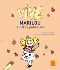VIVE MARILOU LA PETITE PATISSIERE