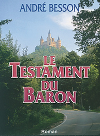 TESTAMENT DU BARON (LE)