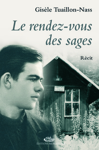 RENDEZ VOUS DES SAGES (LE)