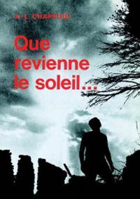 REVIENNE LE SOLEIL (QUE)