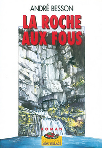 ROCHE AUX FOUS (LA)