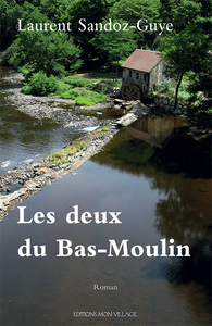 Les deux du Bas-Moulin