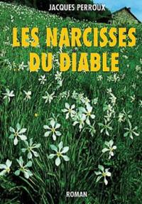 NARCISSES DU DIABLE (LES)