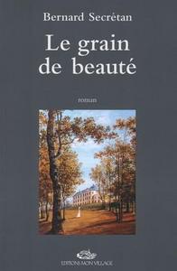 GRAIN DE BEAUTE (LE)