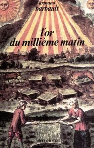 L' Or du millième matin